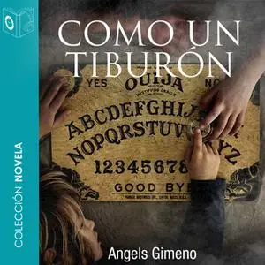 «Como un tiburón» by Angels Gimeno