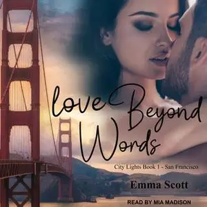 «Love Beyond Words» by Emma Scott