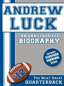 «Andrew Luck» by Belmont