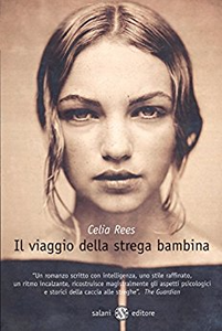 Il viaggio della strega bambina - Celia Rees