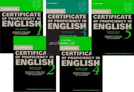 Cambridge Certificate of Proficiency in English: 1, 2, 3, 4, 5 Student's Book with Answers (Repost)