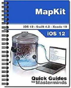 MapKit Framework in iOS 12: Learn how to show maps and trace routes in iOS 12 with Swift 4.2