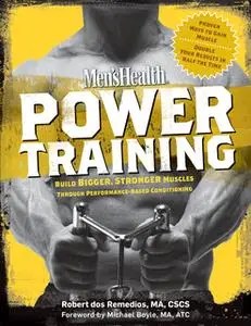 «Men's Health Power Training» by Robert Remedios