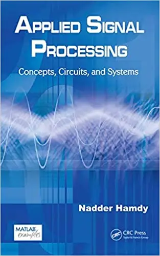 Applied Signal Processing: Concepts, Circuits, and Systems (Instructor Resources)