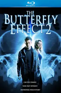 The Butterfly Effect 2 (2006) [Repost]