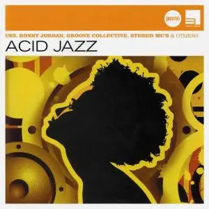 US3, Ronny Jordan, Groove Collective, Stereo MC's & others - Acid Jazz [Recorded 1988-2007] (2011)