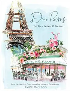Dear Paris: The Paris Letters Collection (Repost)