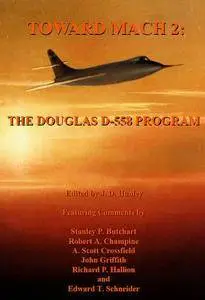 Toward Mach 2: The Douglas D-558 Program (NASA History Series) (Repost)