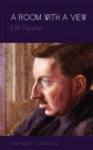 «A Room With A View» by E.M. Forster