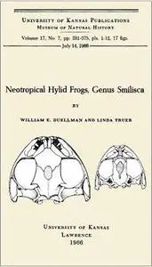 «Neotropical Hylid Frogs, Genus Smilisca» by William Edward Duellman