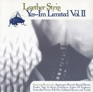 Leaether Strip - Yes - I'm Limited Vol. II (1997)