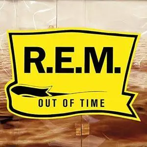 R.E.M. - Out Of Time (25th Anniversary Edition) (1991/2016) [Official Digital Download 24/88]