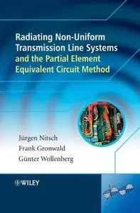 Radiating Nonuniform Transmissionline Systems and the Partial Element Equivalent Circuit Method