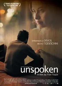 (Drame) The Unspoken (Le non-dit) [DVDrip] 2008