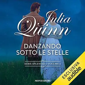 «Danzando sotto le stelle» by Julia Quinn