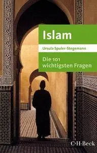 Die 101 wichtigsten Fragen - Islam, 4. Auflage