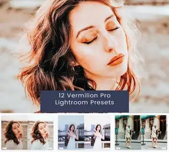 12 Vermilion Pro Lightroom Presets