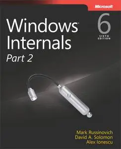Windows Internals, Part 2 (6th Edition)