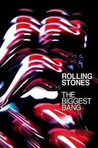 Rolling Stones The Biggest Bang (2007)
