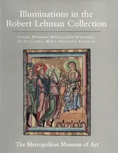 The Robert Lehman Collection. Vol. 4, Illuminations