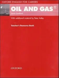 Oxford English for Careers: Oil and Gas 1