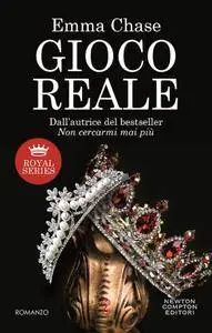 Emma Chase - Royal Vol. 3. Gioco reale