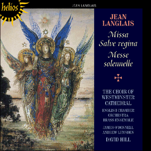 David Hill - Jean Langlais: Missa Salve regina, Messe solennelle (2013)