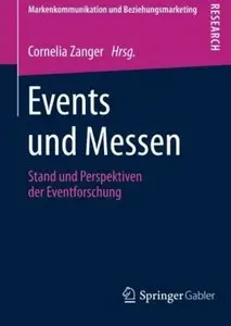 Events und Messen: Stand und Perspektiven der Eventforschung