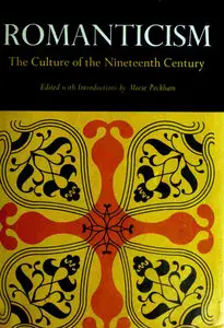 Romanticism: The Culture of the Nineteenth Century