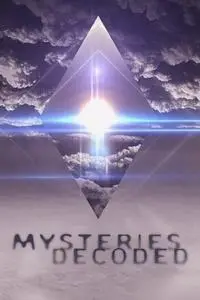 Mysteries Decoded S01E06