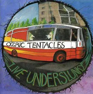 Ozric Tentacles - 2 Live Albums (1992-1998)