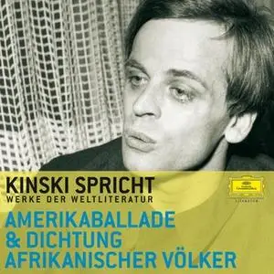 «Kinski spricht aus der Amerikaballade und der Dichtung afrikanischer Völker» by Carry Thomas,James J.R. Jolobe,Birago D