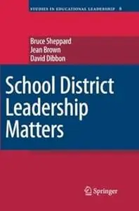 School District Leadership Matters (Repost)