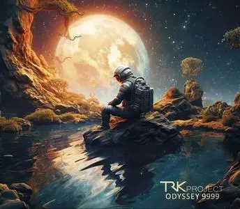 TRK Project - Odyssey 9999 (2023)