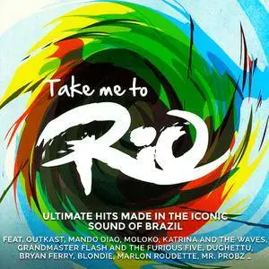 Various Artists - Take Me To Rio (2016)