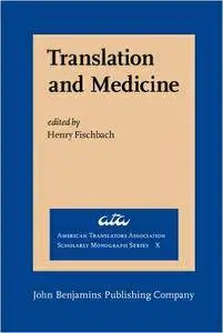 Henry Fischbach, "Translation and Medicine"