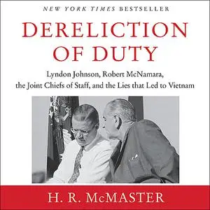 «Dereliction of Duty» by H.R. McMaster