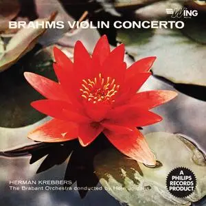 Herman Krebbers - Brahms- Violin Concerto; Bruch- Violin Concerto No. 1 (2023) [Official Digital Download]