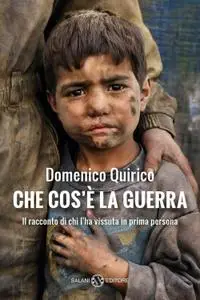 Domenico Quirico - Che cos'è la guerra