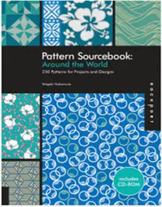 Pattern Source Book: Around the World 250 Patterns For Projects & Designs 