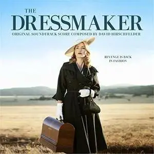 David Hirschfelder - The Dressmaker (Original Motion Picture Soundtrack) (2015)