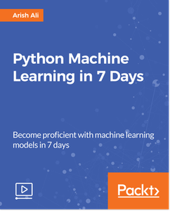 Python Machine Learning in 7 Days