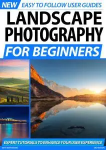 Landscape Photography For Beginners (2nd Edition) - May 2020