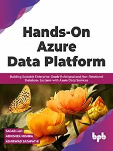 Hands-On Azure Data Platform