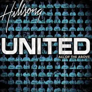 Hillsong United - All Of The Above [Live] (2007)