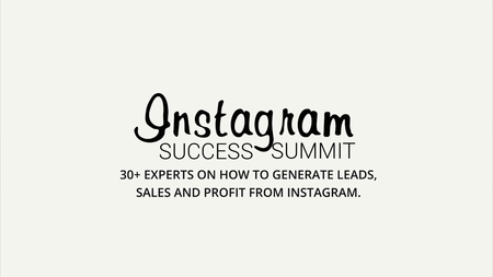 Instagram Success Summit (June, 2016 Complete)