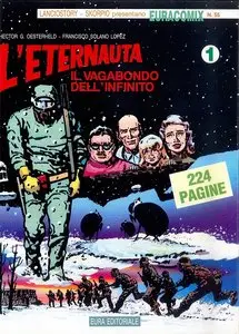 L'eternauta - Il Vagabondo dell'Infinito - Volume 1