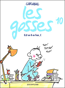 Les Gosses - Tome 10 - G.U. un 8 en Fran_C