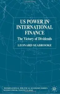 US Power in International Finance: The Victory of Dividends [Repost]