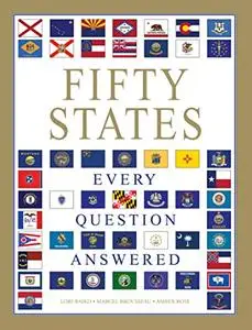 Fifty States: Every Question Answered (Repost)